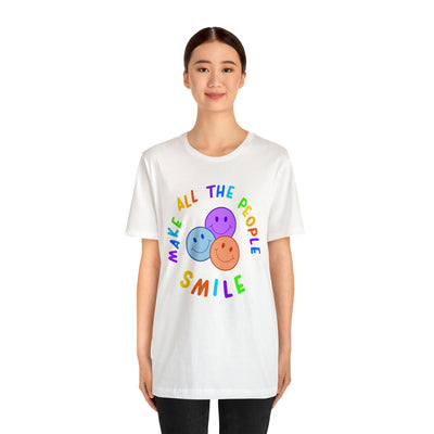 Make All The People Smile - Unisex Adult Tee