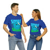 Smile  Unisex Jersey Short Sleeve Tee