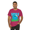 Smile  Unisex Jersey Short Sleeve Tee