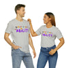 Don't Dis My Ability - Unisex Adult Tee